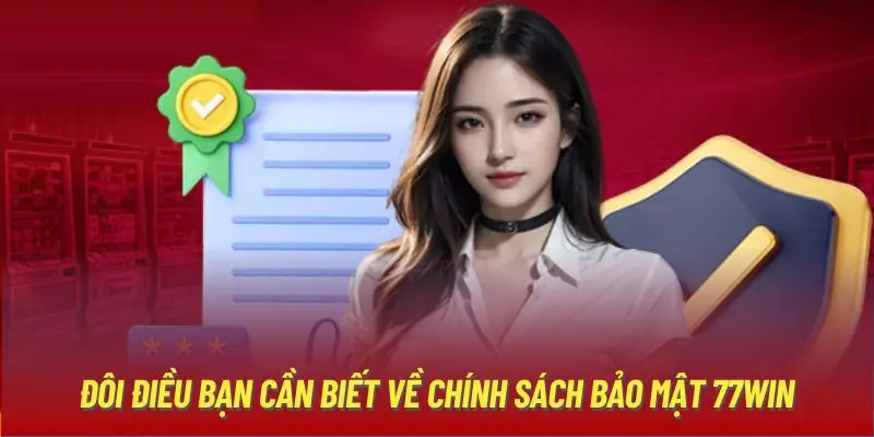 Cam Kết Của 77win Về Bảo Mật